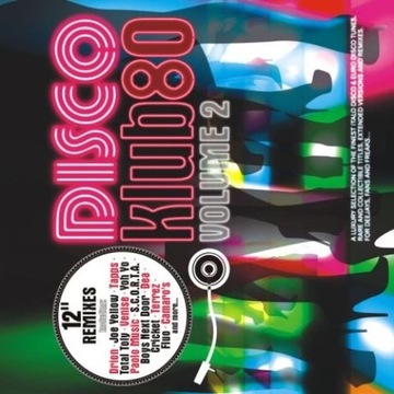 Disco Klub 80 Vol.2 - 2 CD 12'' РЕМИКСЫ МАКСИ - DJ