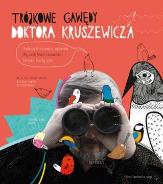 Trójkowe gawędy Doktora Kruszewicza