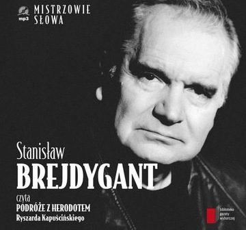 Stanisław Brejdygant czyta Podróże z Herodotem R. Kapuściński - Audiobook