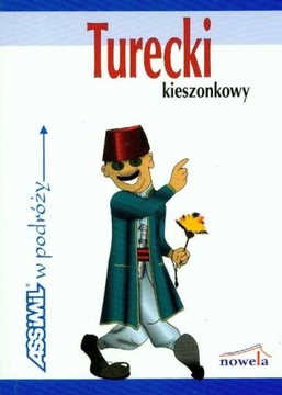 Turecki kieszonkowy w podróży Praca zbiorowa