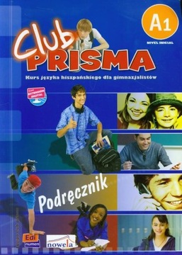 Club Prisma A1 GIM Podręcznik + CD wersja polska. Język hiszpański