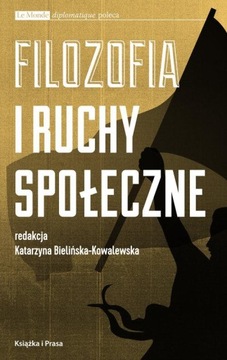 Filozofia i ruchy społeczne Praca zbiorowa