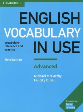 English Vocabulary in Use. Advanced with answers Felicity O'Dell, Michael