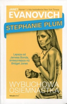 Stephanie Plum Wybuchowa osiemnastka Janet Evanovich