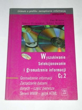 WYSZUKIWANIE SELEKCJONOWANIE I GROMADZENIE CZ.2