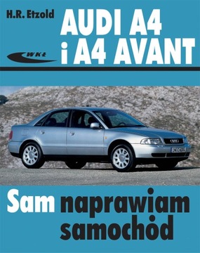 AUDI A4 1.6 БЕНЗИНОВЫЙ (94-01) КНИГУ ПО РЕМОНТУ ПОЖАЛУЙСТА..