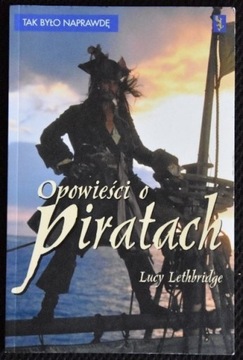 Opowieści o piratach – Lucy Lethbridge