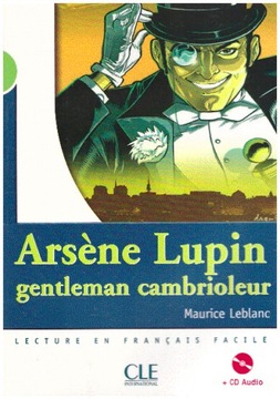 Arsene Lupin Gentelman cambrioleur+CD NOW Francais