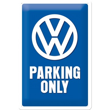 Tablica szyld VOLKSWAGEN PARKING ONLY VW blaszany