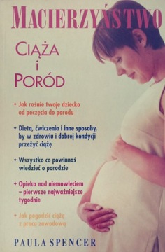 Macierzyństwo ciąża i poród - Paula Spencer