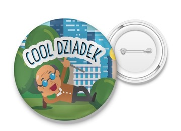 Przypinka Button prezent dla DZIADKA DUŻO WZORÓW