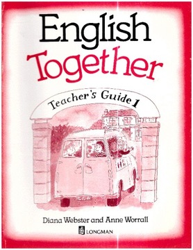 English Together 1 Teachers Guide+Kaseta magnetof