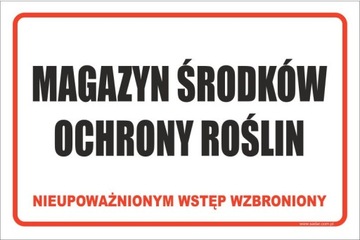 TABLICZKA MAGAZYN ŚRODKÓW OCHRONY ROŚLIN 30X20 CM