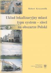 UKŁAD LOKALIZACYJNY MIAST TYPU SYSTEM-SIECI POLSKA