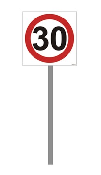 ZNAK 30 km/h OGRANICZENIE PRĘDKOŚCI STELAŻ 30x30 c