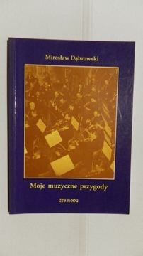 DĄBROWSKI - Moje muzyczne przygody / Wspomnienia