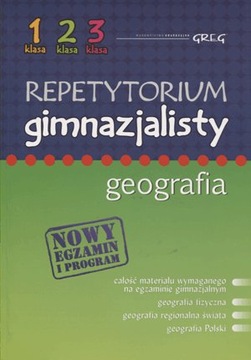 REPETYTORIUM GIMNAZJALISTY GEOGRAFIA GREG