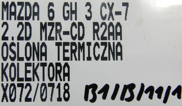 KRYT KOLEKTORU MAZDA 3 6 CX-7 2.2D MZR-CD R2AA