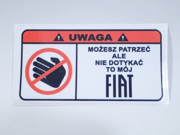 :) to mój Fiat ;) naklejka - od duboisi