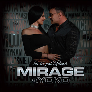 MIRAGE + YOKO BO TO JEST MIŁOŚĆ CD NAJNOWSZA 2018