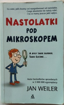 Nastolatki pod mikroskopem Jan Weiler