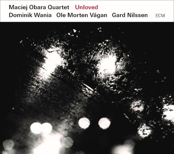 CD MACIEJ OBARA QUARTET Unloved WANIA VAGAN