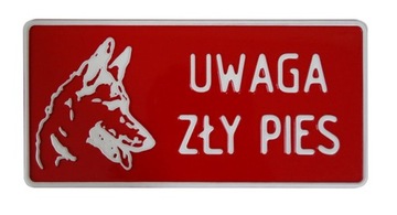Tabliczka informacyjna informacja UWAGA ZŁY PIES
