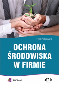 Ochrona środowiska w firmie Filip Poniewski ODDK