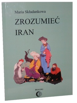 ZROZUMIEĆ IRAN - Składankowa - Szybka WYSYŁKA 24h