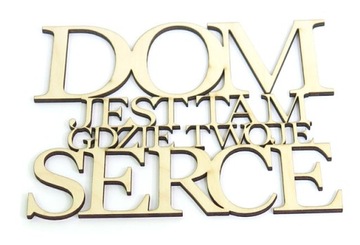 DEKOR DOM JEST TAM GDZIE TWOJE SERCE 150x123mm VK1