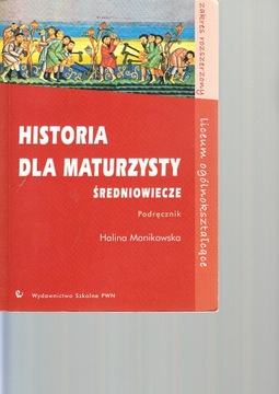 ŚREDNIOWIECZE HISTORIA MANIKOWSKA pwn