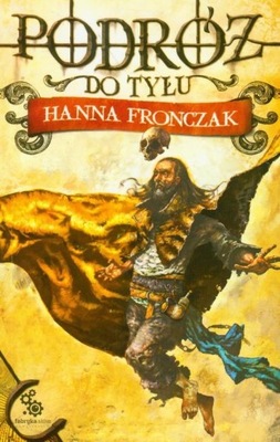 Podróż do tyłu Hanna Fronczak