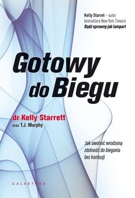 GOTOWY DO BIEGU - KELLY STARRETT