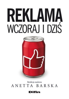 Reklama wczoraj i dziś Anetta Barska, Janusz Śnihur, Mariola Michałowska