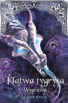 Klątwa tygrysa Wyprawa Colleen Houck