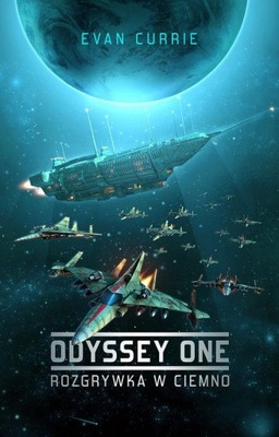 Odyssey One Rozgrywka w ciemno Currie Evan