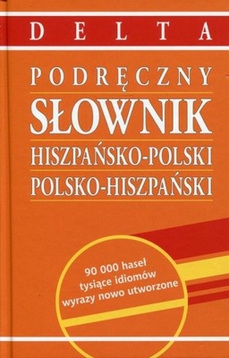 Podręczny słownik hiszpańsko-polski, polsko-hiszpański