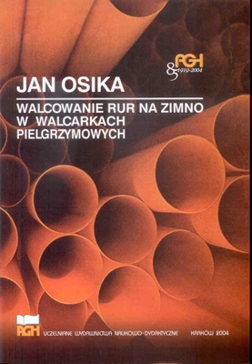 WALCOWANIE RUR NA ZIMNO WALCARKACH PIELGRZYMOWYCH