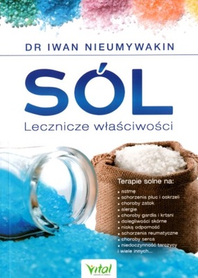 Sól Lecznicze właściwości Iwan Nieumywakin