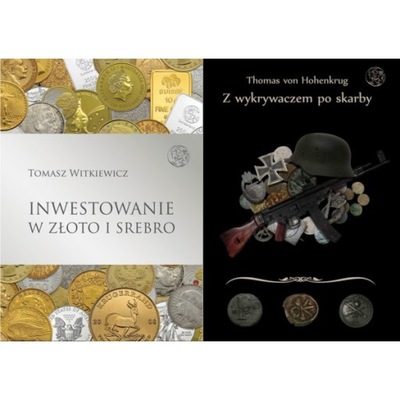 Z WYKRYWACZEM PO SKARBY+INWESTOWANIE W ZŁOTO...