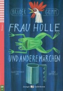 Frau Holle und andere Märchen + CD audio