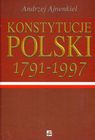 KONSTYTUCJE POLSKI 1791-1997 A. Ajnenkiel /USZKODZ