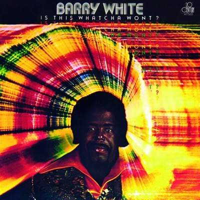 BARRY WHITE Is This Whatcha Wont? LP