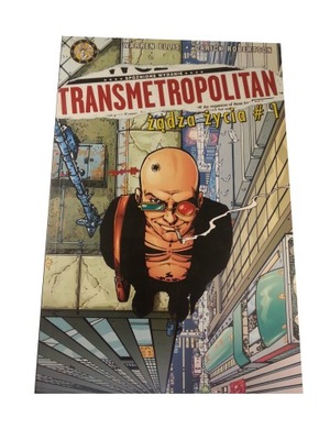 TRANSMETROPOLITAN - ŻĄDZA ŻYCIA #1