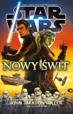 ~ Star Wars NOWY ŚWIT Gwiezdne Wojny NOWA !!