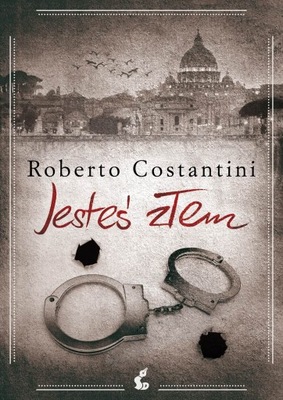 Jesteś złem Roberto Costantini SONIA
