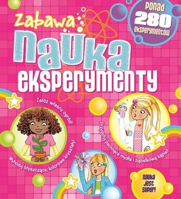 Zabawa Nauka Eksperymenty Praca zbiorowa