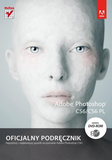 Adobe Photoshop CS6/CS6 EN Официальное руководство + DVD-ROM