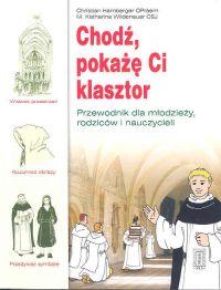 Chodź pokażę Ci klasztor