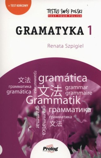 Проверьте свою польскую грамматику 1. Пролог финального теста